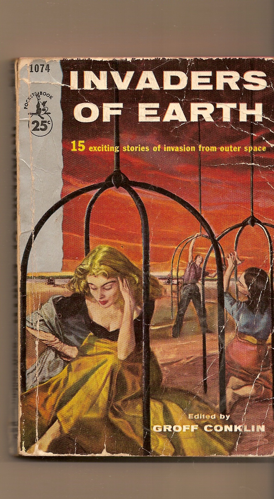 CONKLIN GROFF, EDITOR - Invaders of Earth 15 Exciting Stories of Invasion from Outer Space