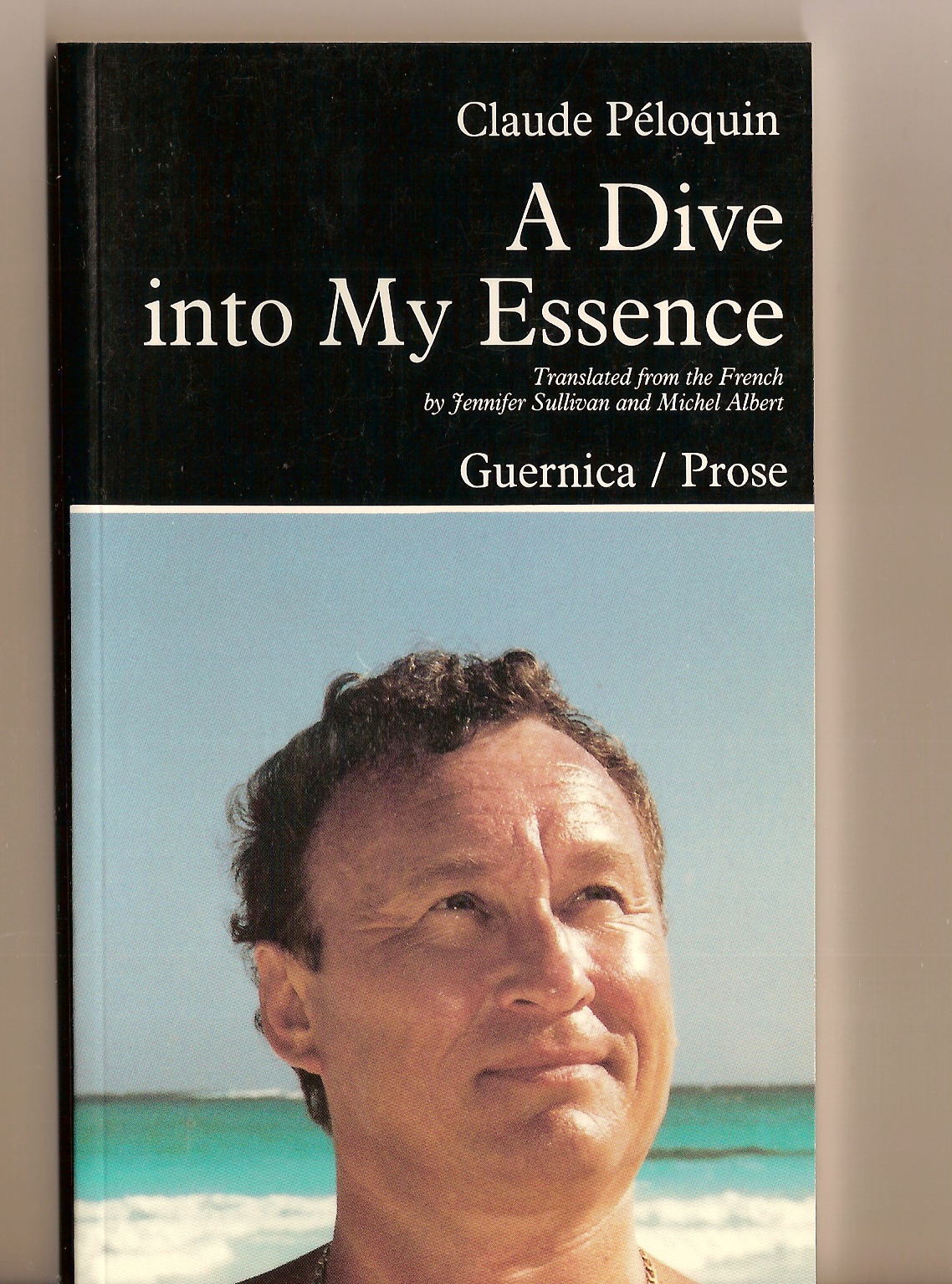 PTLOQUIN, CLAUDE - A Dive Into My Essence
