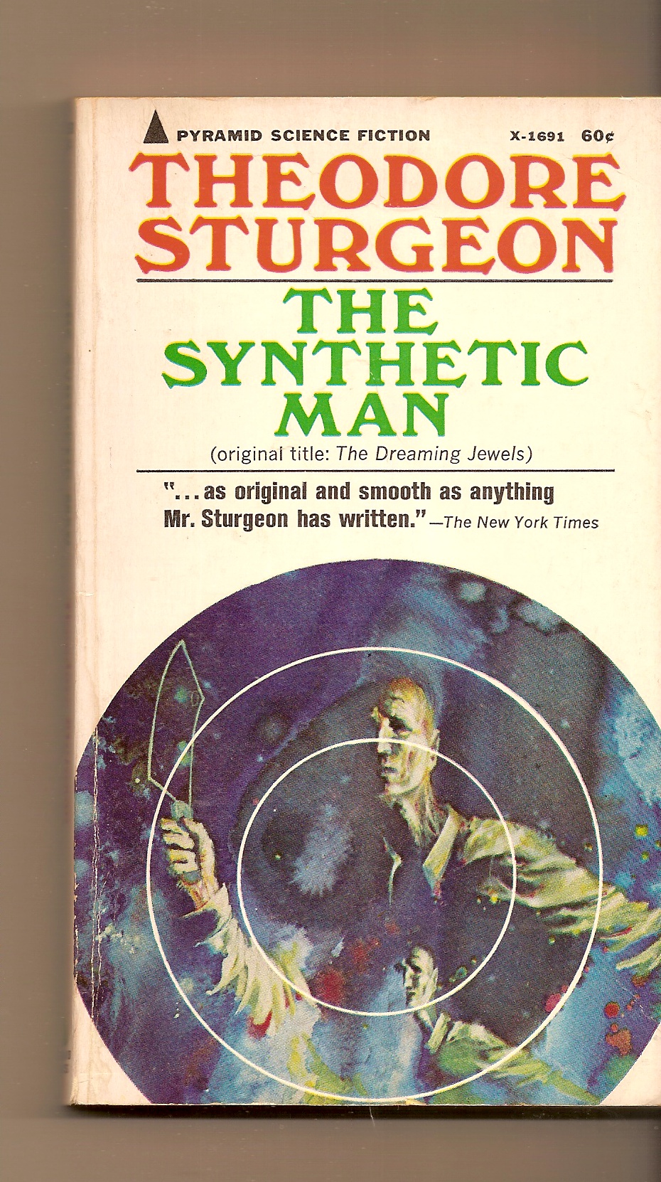 STURGEON THEODORE - Synthetic Man, the (the Dreaming Jewels)