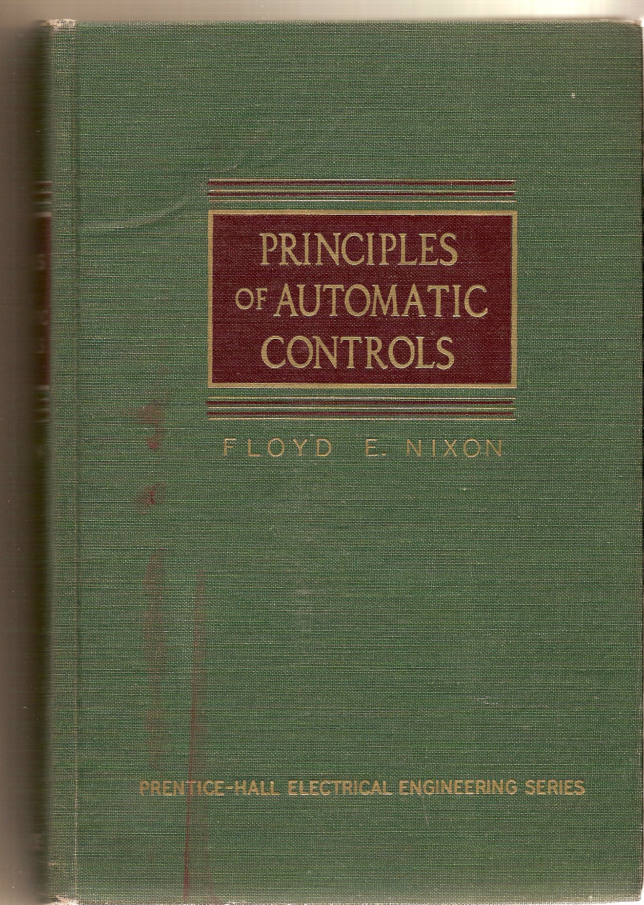 NIXON FLOYD E. - Principles of Automatic Controls