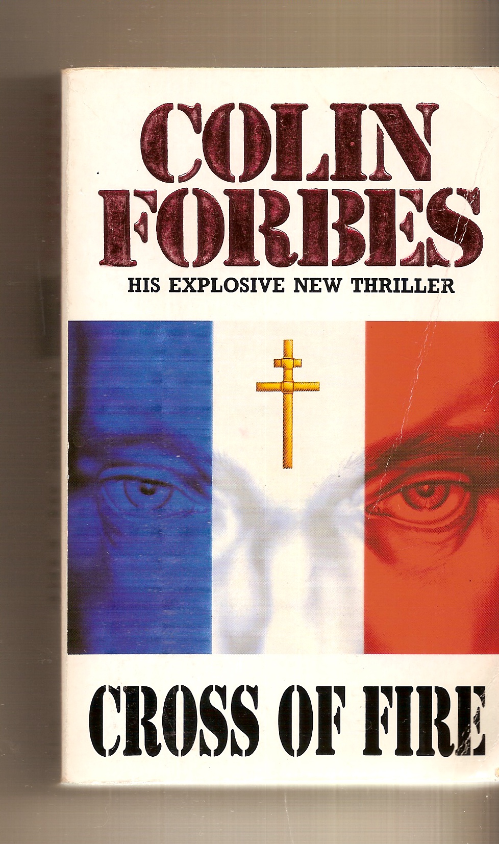 FORBES, COLIN - Cross of Fire