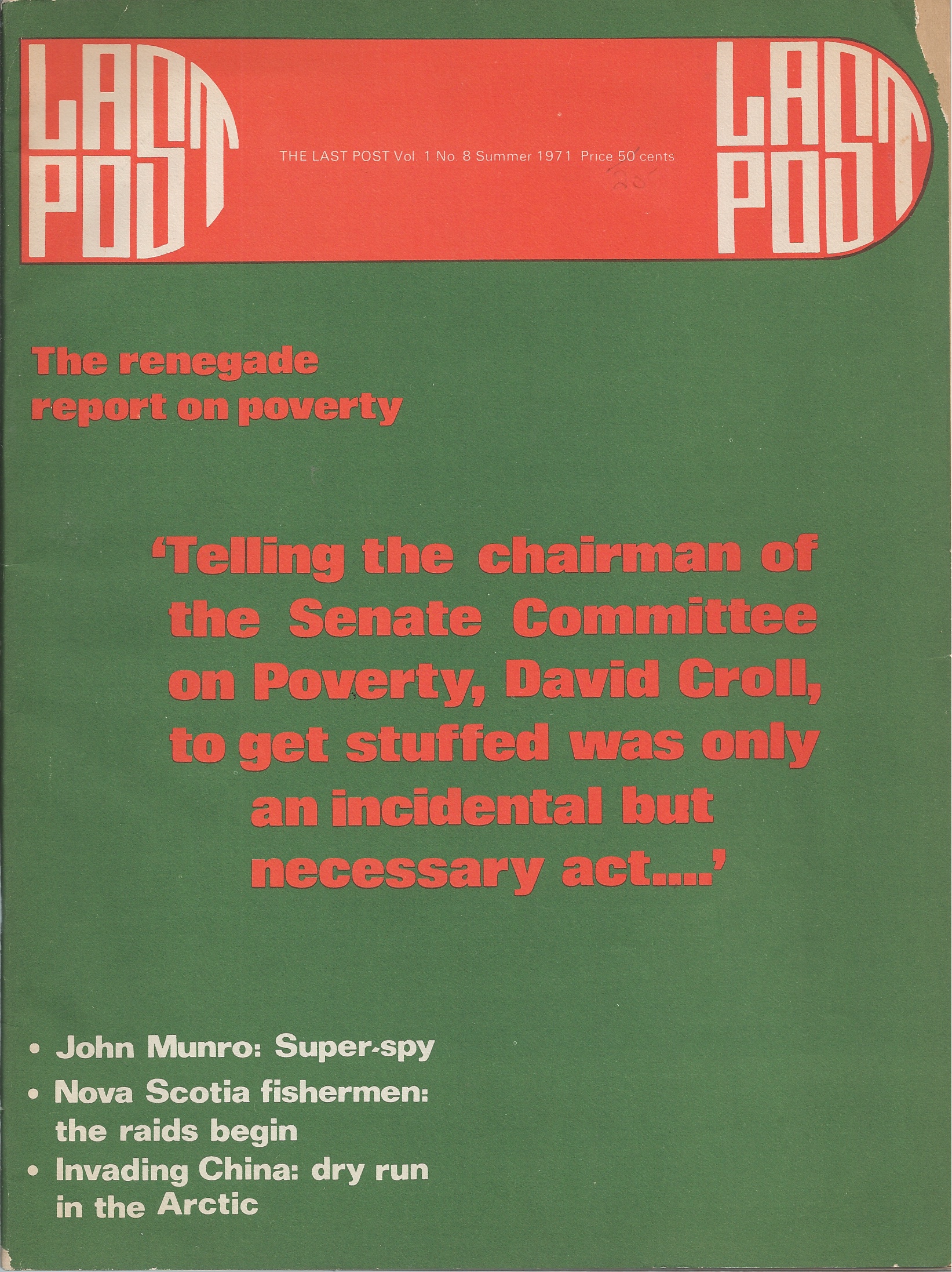 STAFF - Last Post, the Vol. 1, No. 8 Summer 1971