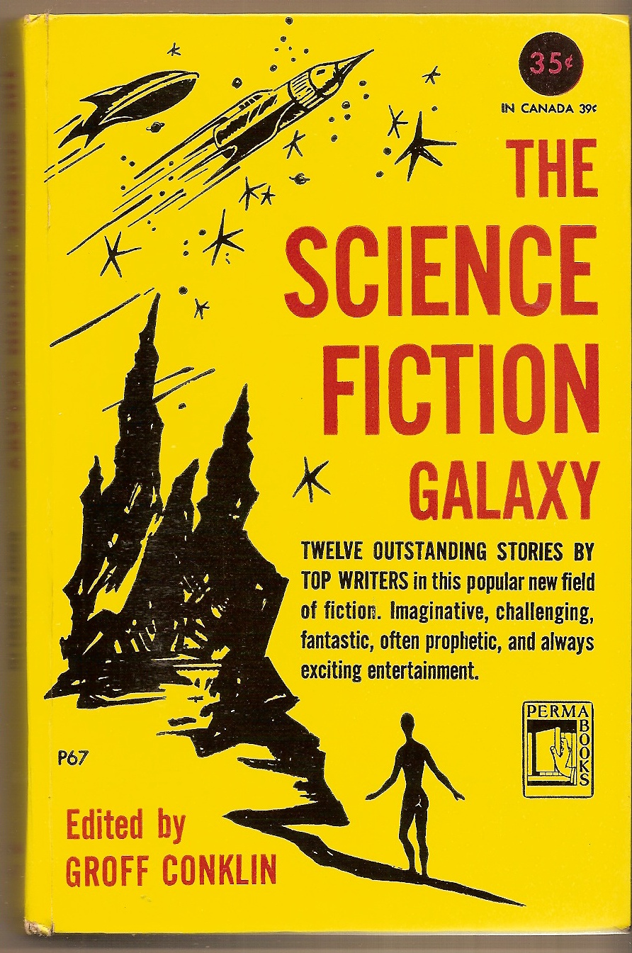 CONKLIN GROFF EDITOR - Science Fiction Galaxy, the