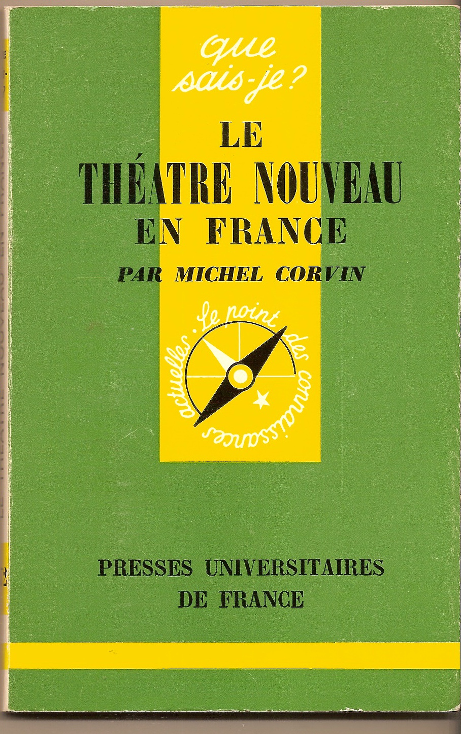 CORVIN MICHEL - Le Theatre Nouveau en France