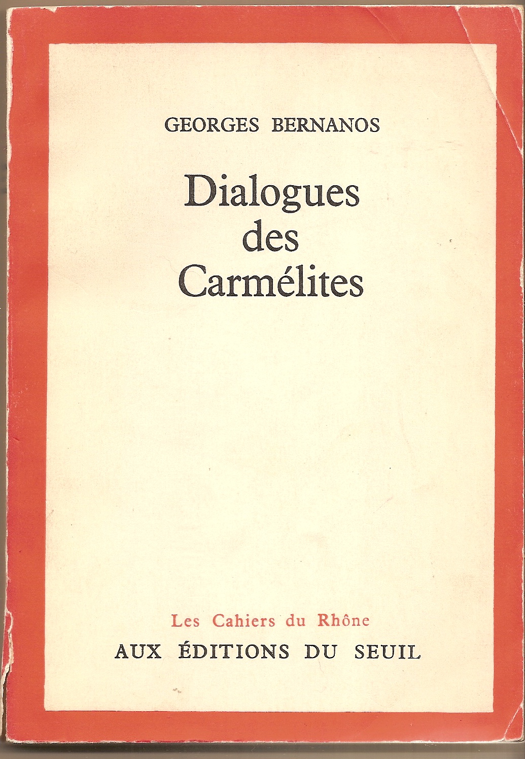 BERNANOS GEORGES - Dialogues Des Carmelites