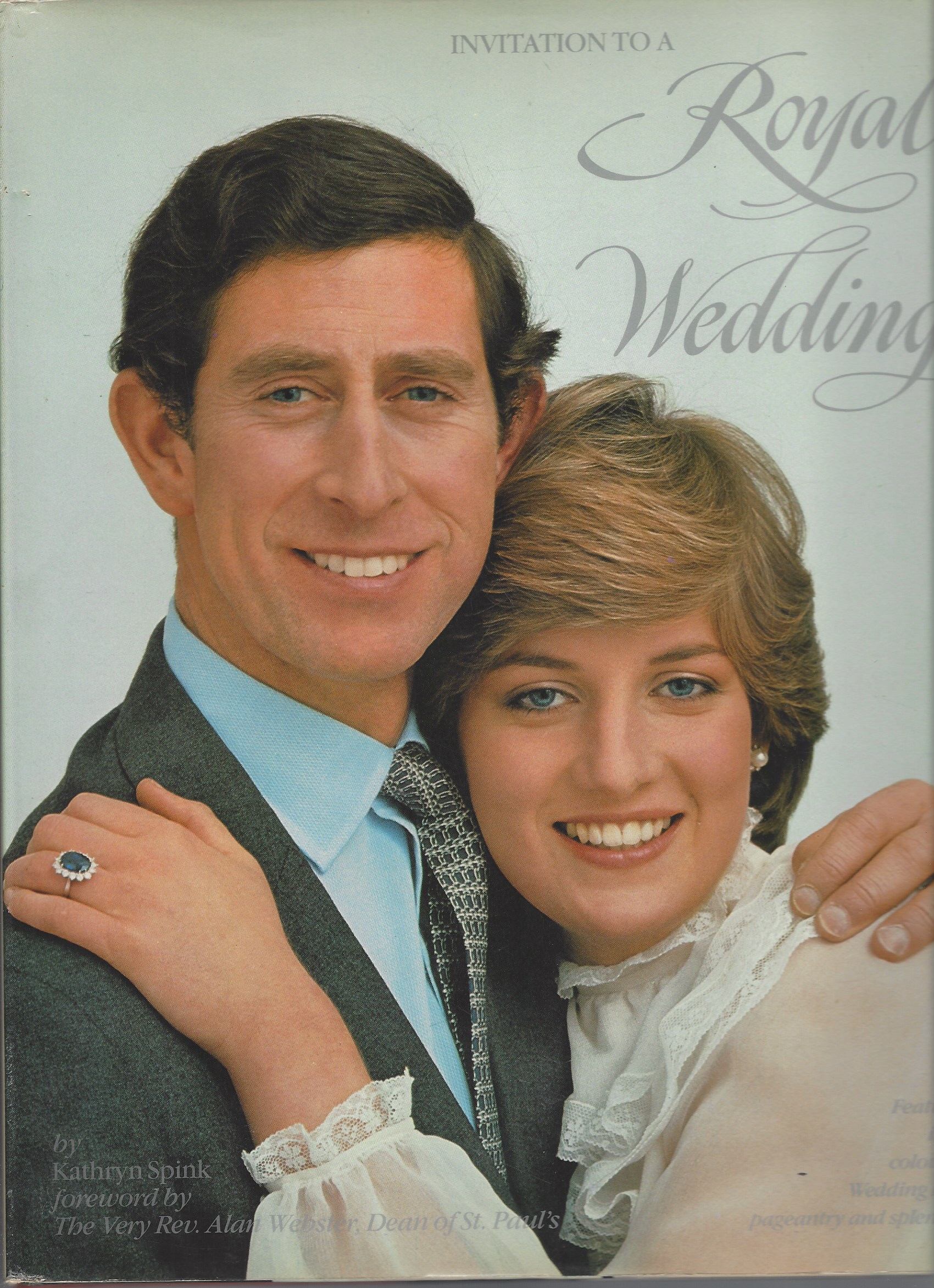 SPINK KATHRYN - Invitation to a Royal Wedding