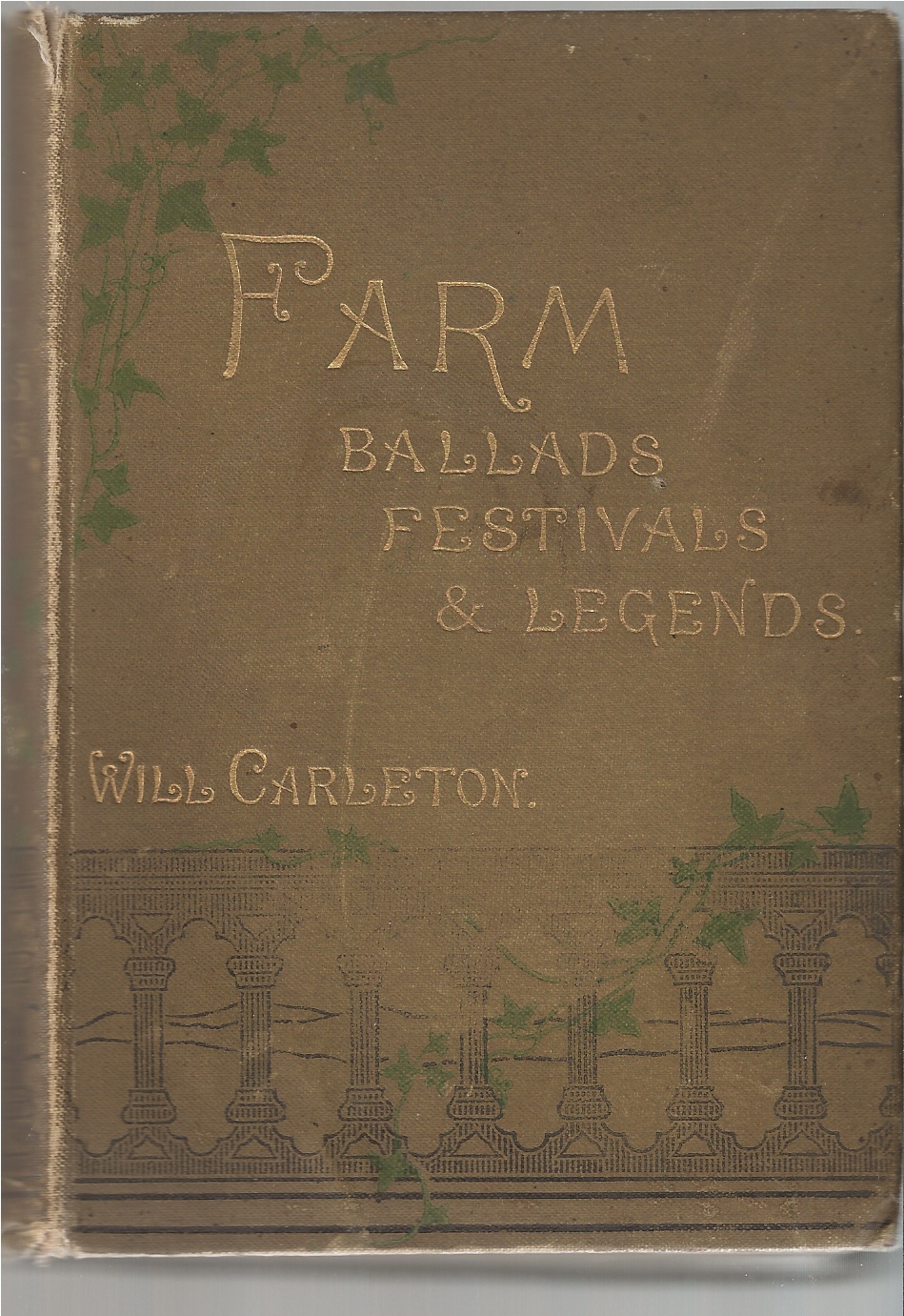 CARLETON WILL - Farm Ballads, Festivals, & Legends