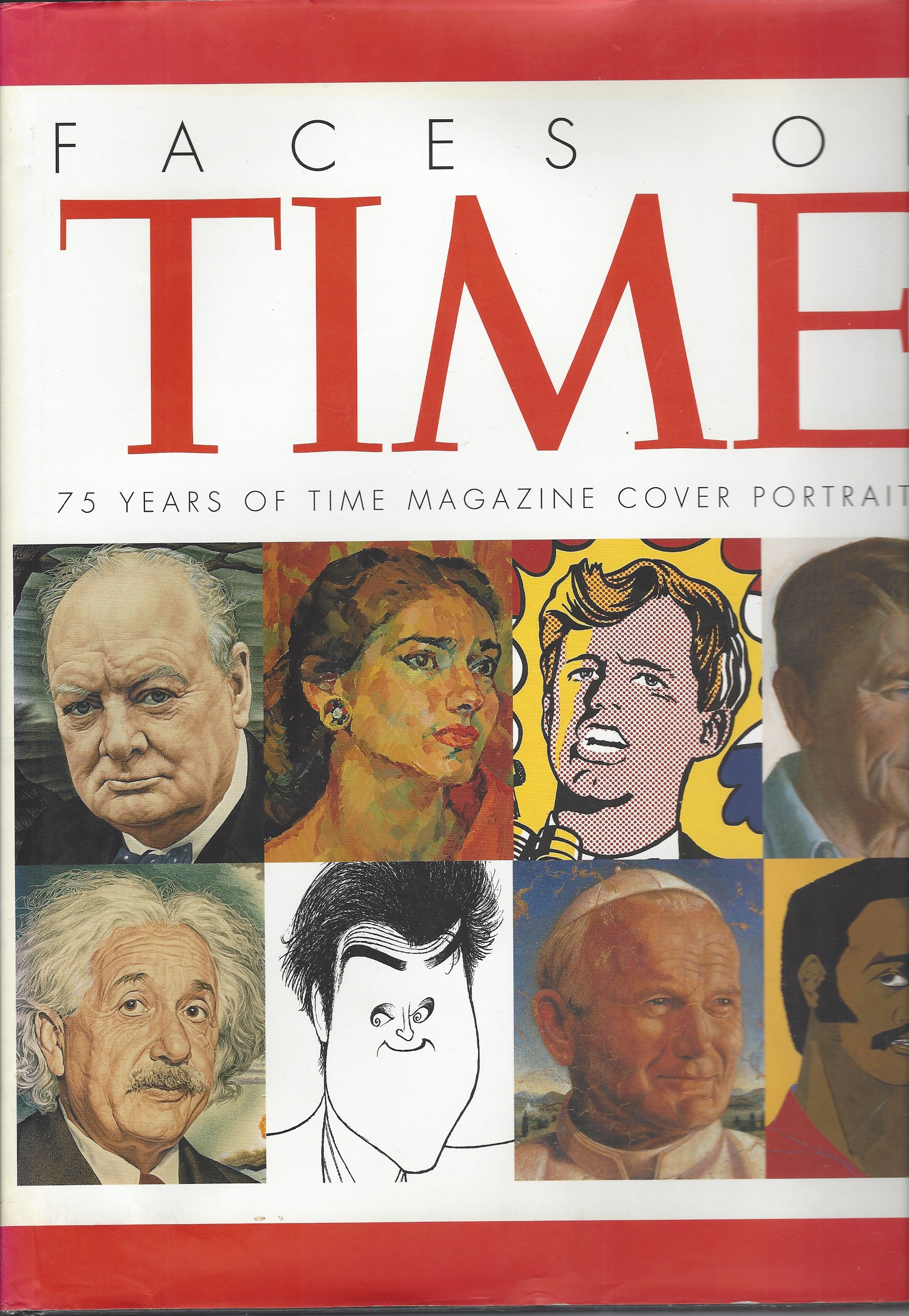 VOSS, FREDERICK S.; NATIONAL PORTRAIT GALLERY (SMITHSONIAN INSTITUTION); - Faces of Time: 75 Years of Time Magazine Cover Portraits