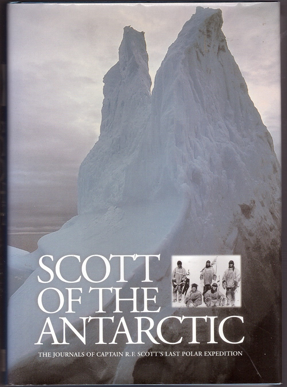  - Scott of the Antarctic; the Journals of Captain Scott's Last Polar Exhibition