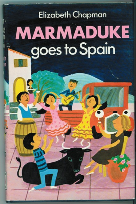 CHAPMAN, ELIZABETH - Marmaduke Goes to Spain