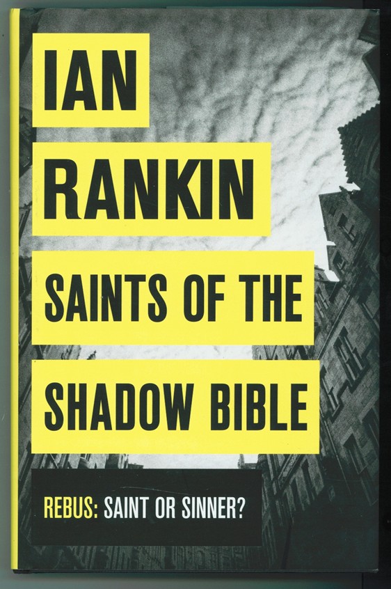 RANKIN, IAN - Saints of the Shadow Bible