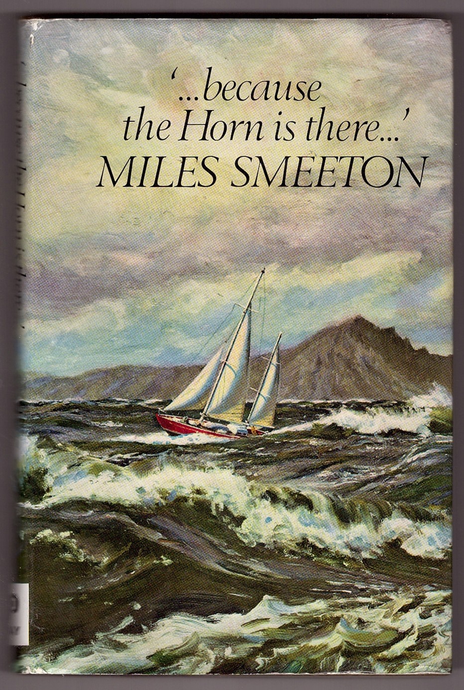 SMEETON, MILES - 'because the Horn Is There. . . '