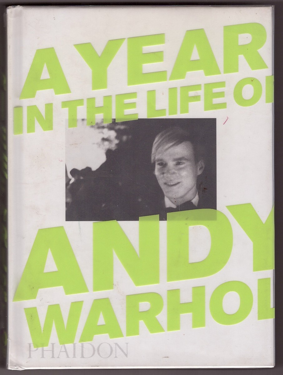 MCCABE, DAVID - A Year in the Life of Andy Warhol