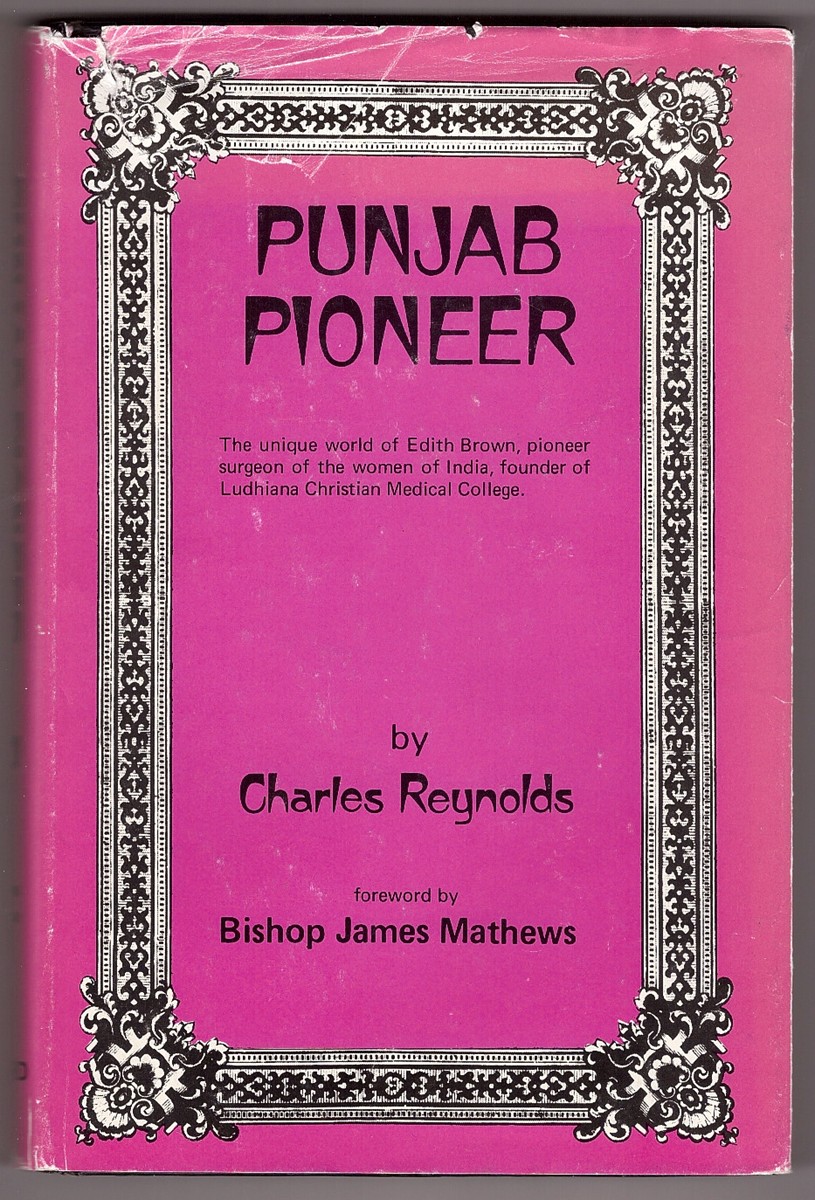 REYNOLDS, CHARLES - Punjab Pioneer