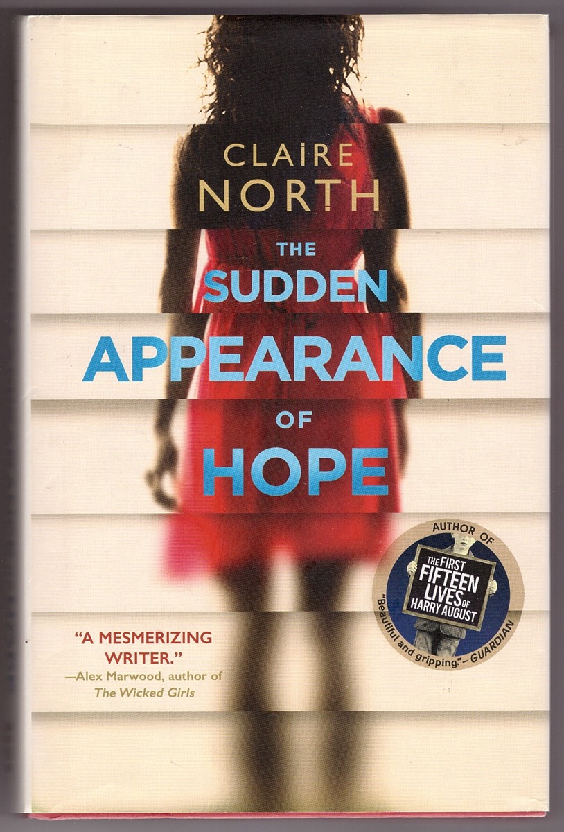 NORTH, CLAIRE - The Sudden Appearance of Hope