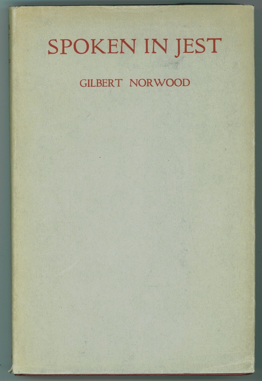 NORWOOD, GILBERT - Spoken in Jest