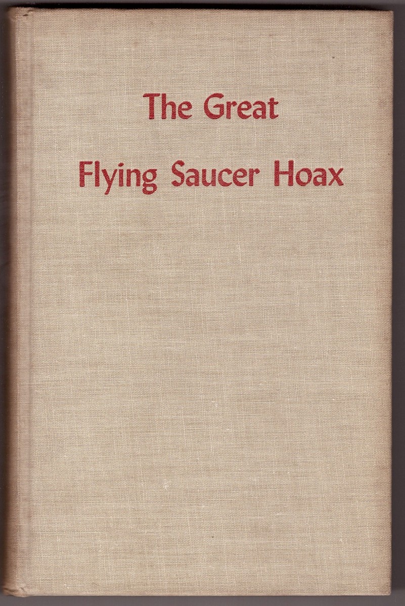 LORENZEN, CORAL E - The Great Flying Saucer Hoax; the Ufo Facts and Their Interpretation