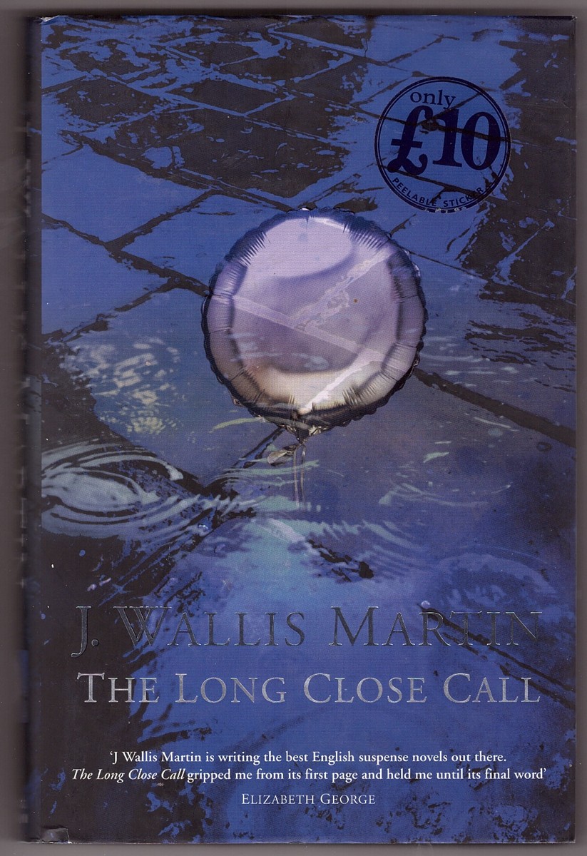 MARTIN, J. WALLIS - The Long Close Call