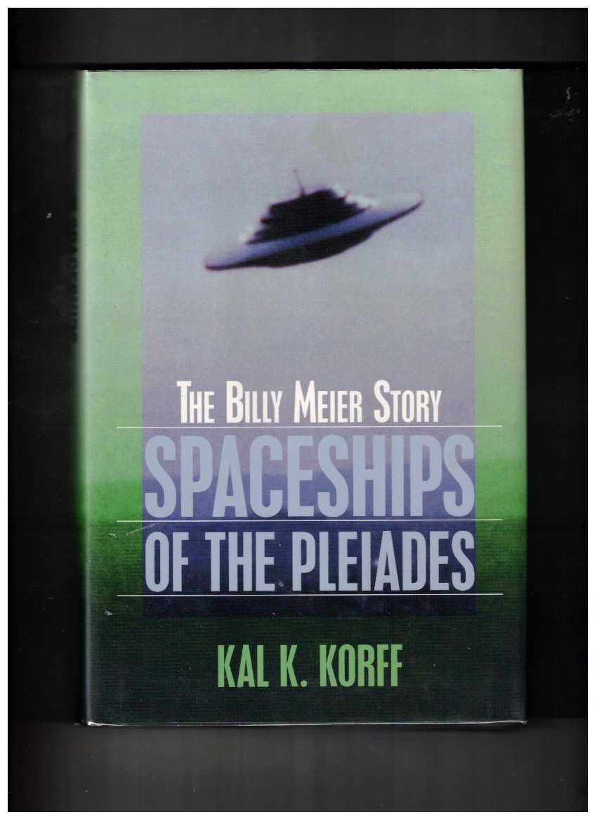Spaceships of the Pleiades The Billy Meier Story
