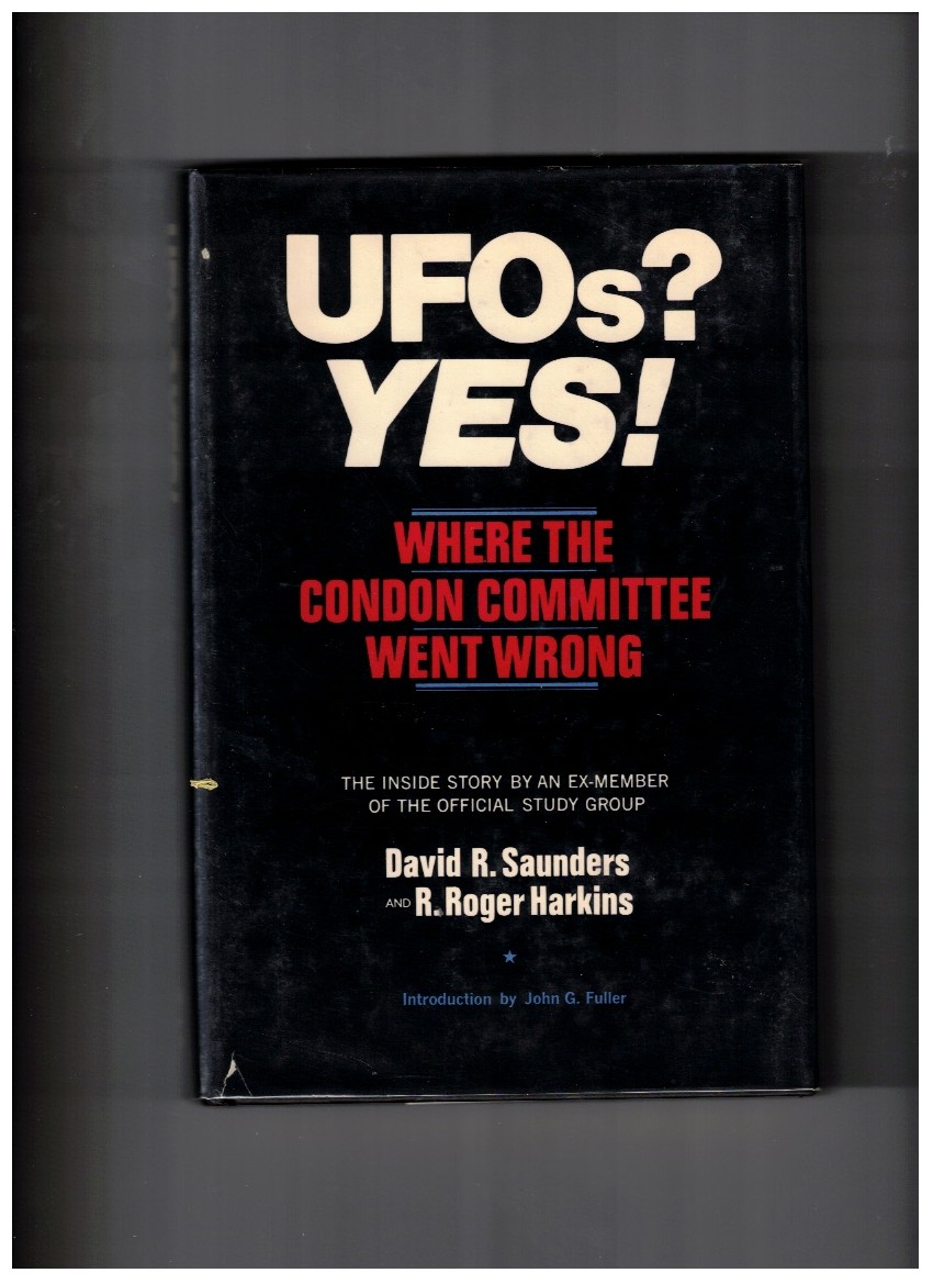 UFOs YES! Where The Condon Committee Went Wrong