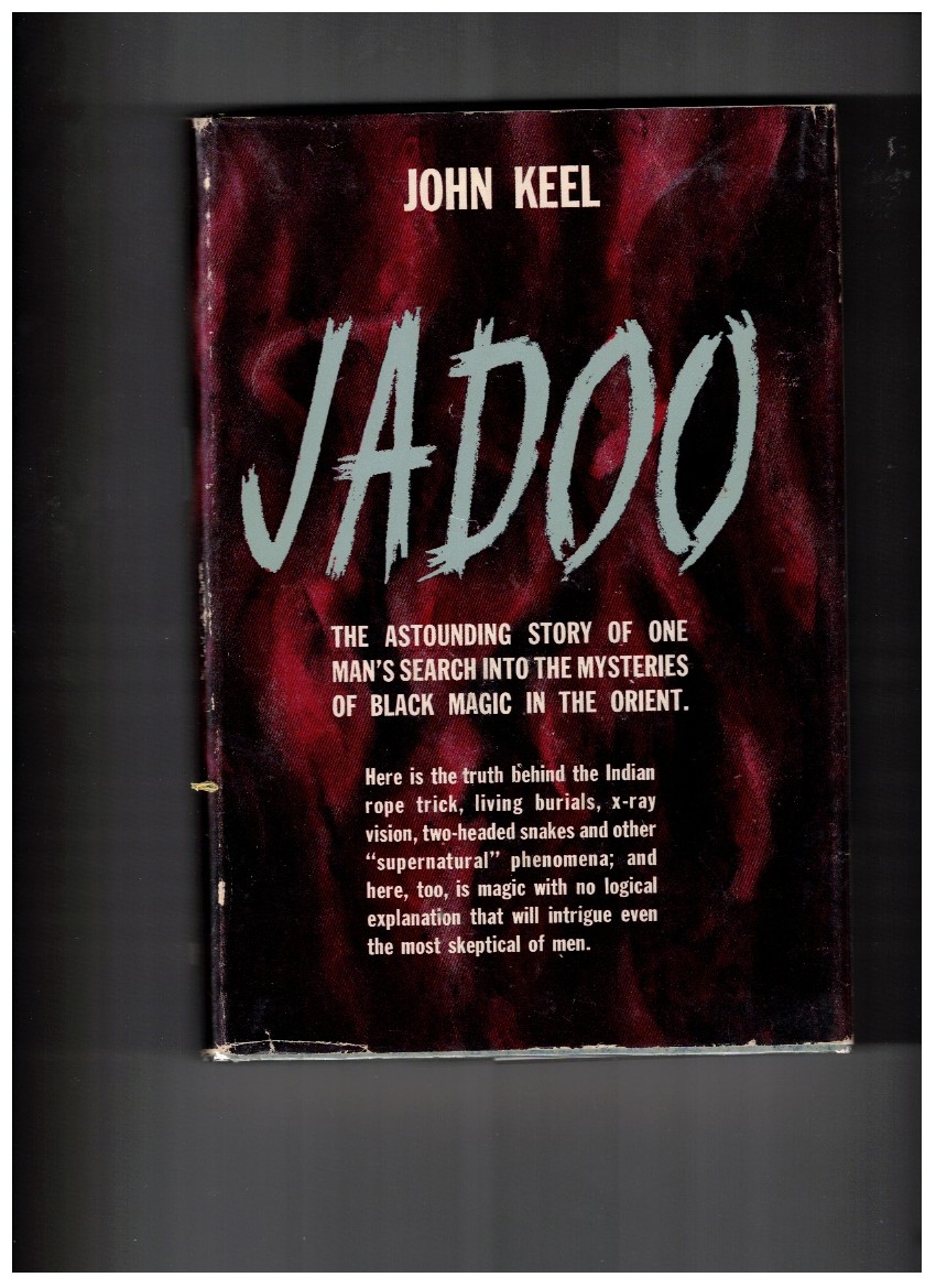 Jadoo The Astounding Story of One Man's Search into the Mysteries of Black Magic in the Orient