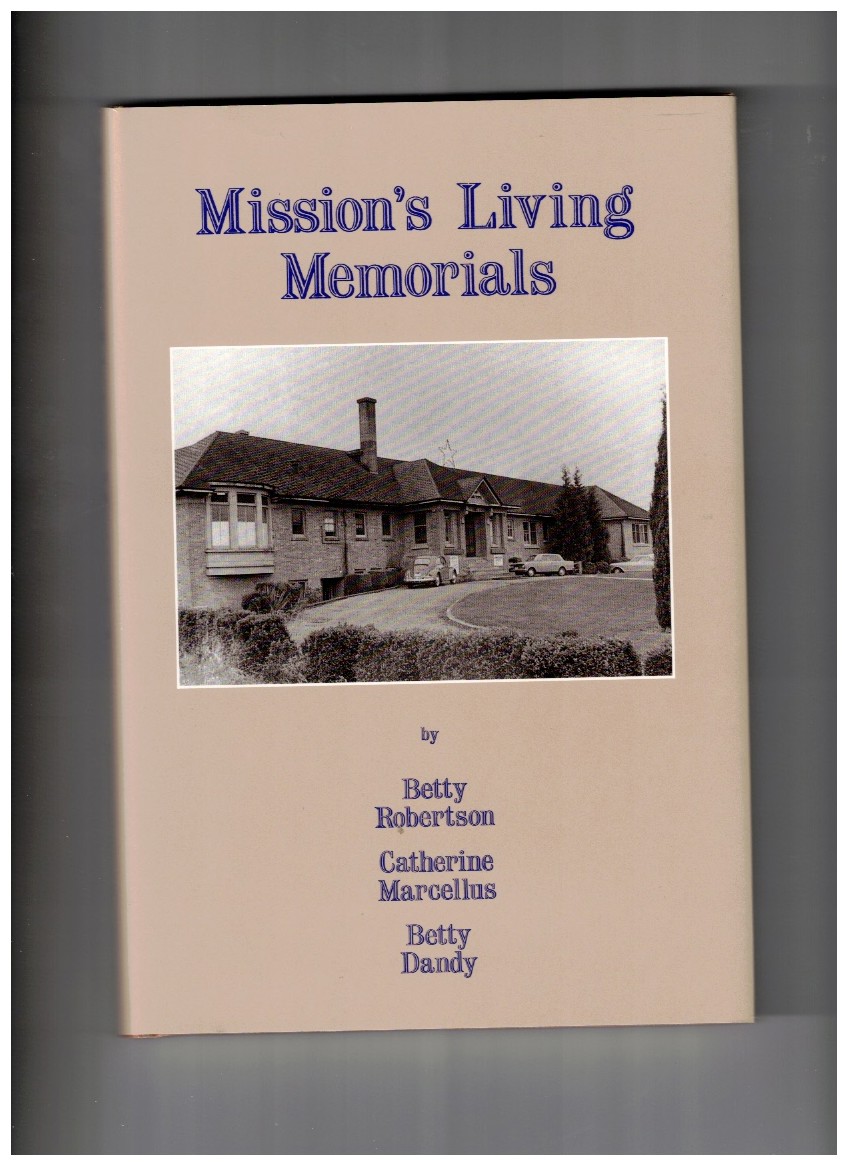 Mission's Living Memorials