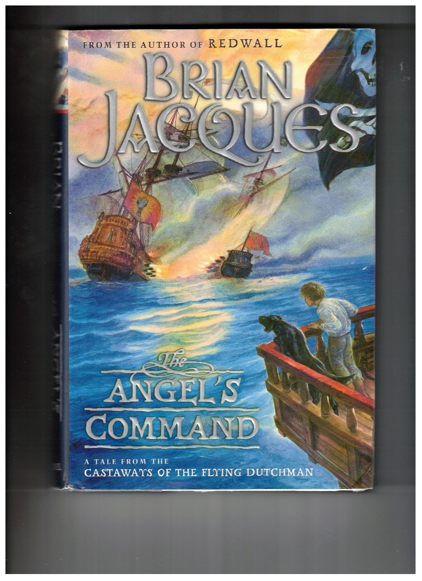 The Angel's Command A Tale from the Castaways of the Flying Dutchman
