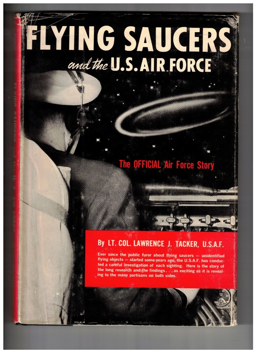 Flying Saucers and the U.S. Air Force The OFFICIAL Air Force Story