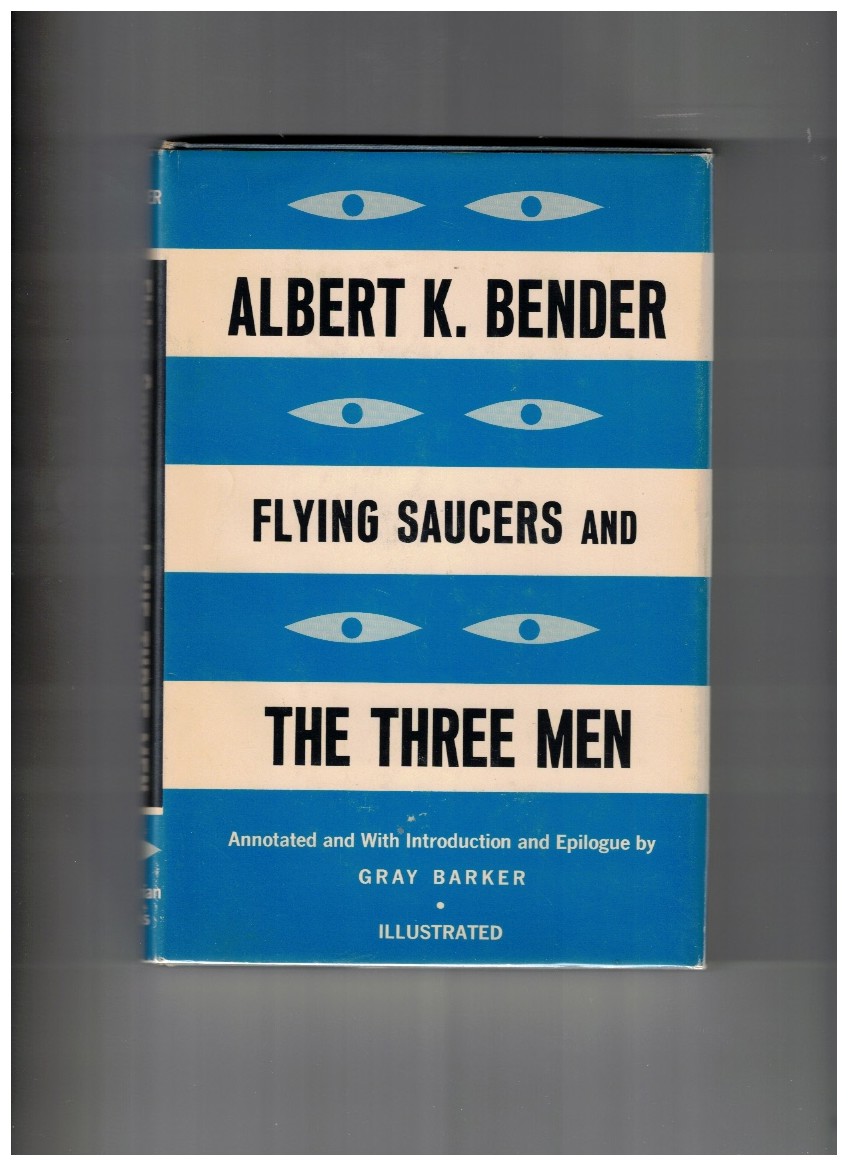 Flying Saucers and the Three Men