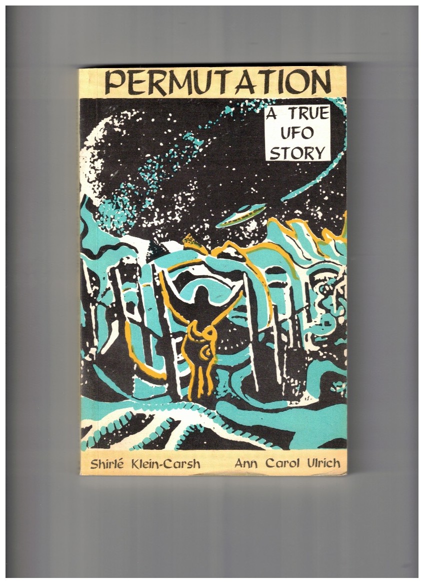 Permutation, a True Ufo Story