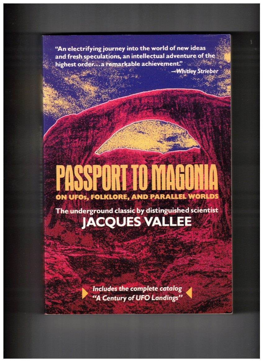 Passport to Magonia On UFOs, Folklore, and Parallel Worlds
