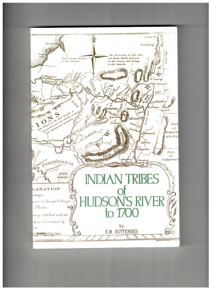 Indian Tribes of Hudson's River to 1700