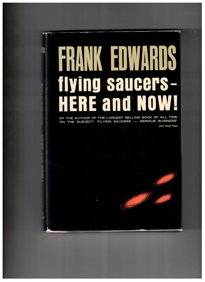 Flying Saucers - Here and Now!