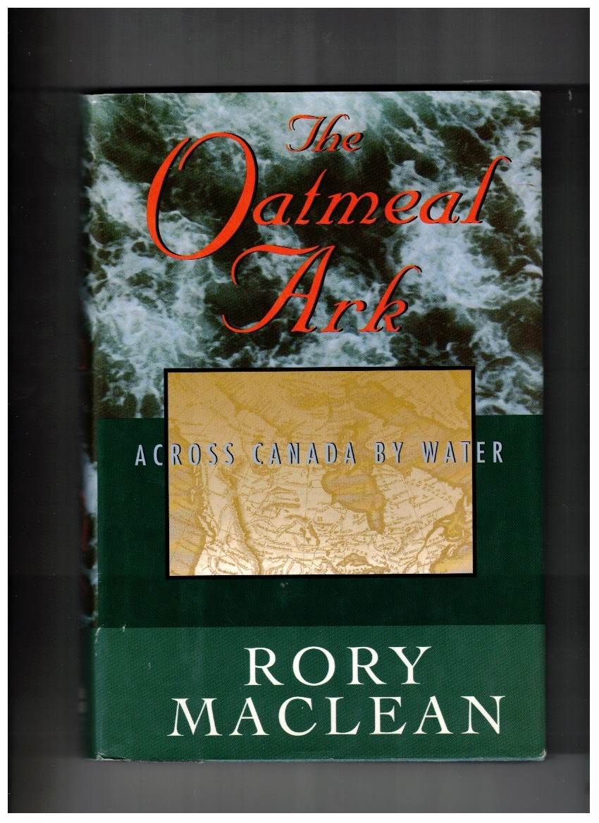 THE OATMEAL ARK Across Canada by Water