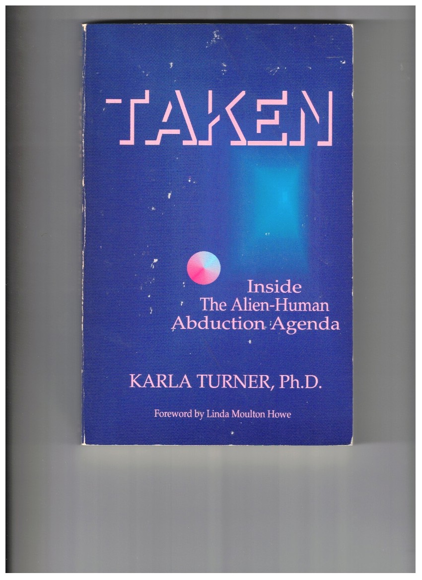 Taken Inside the Alien-Human Abduction Agenda