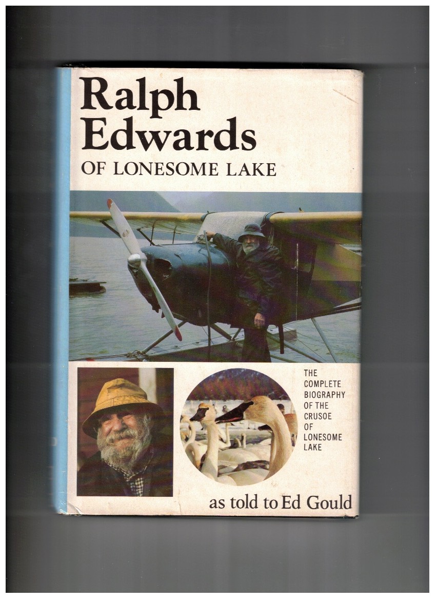 Ralph Edwards of Lonesome Lake