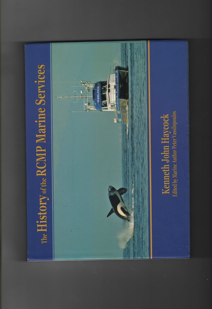 The History of the RCMP Marine Services
