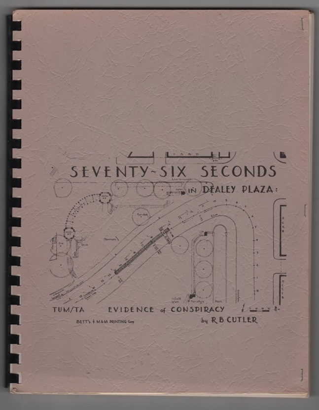 Seventy-six Seconds in Dealey Plaza: Evidence of Conspiracy
