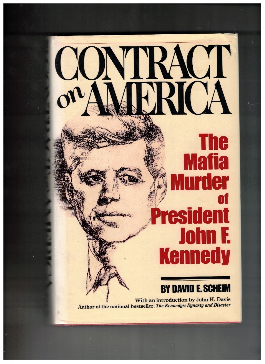 Contract on America: The Mafia Murder of President John F. Kennedy