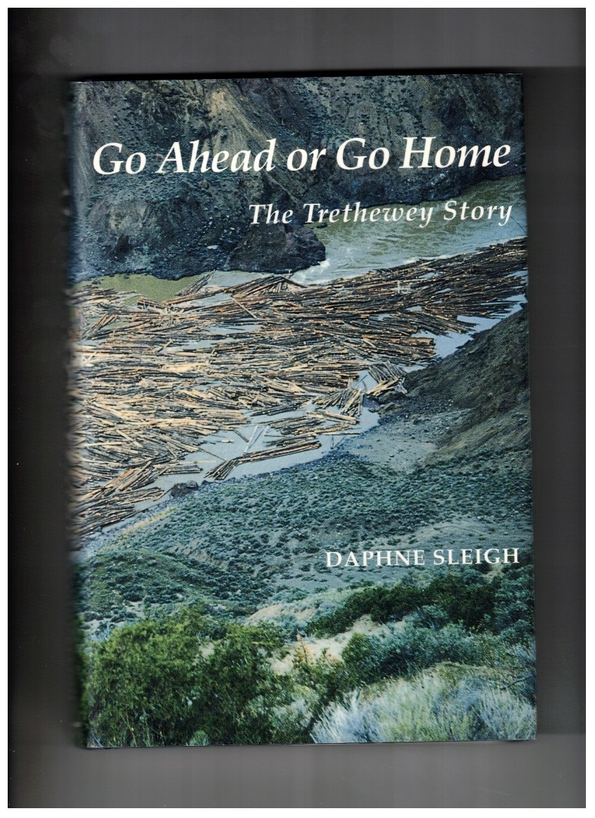 Go Ahead or Go Home The Trethewey Story