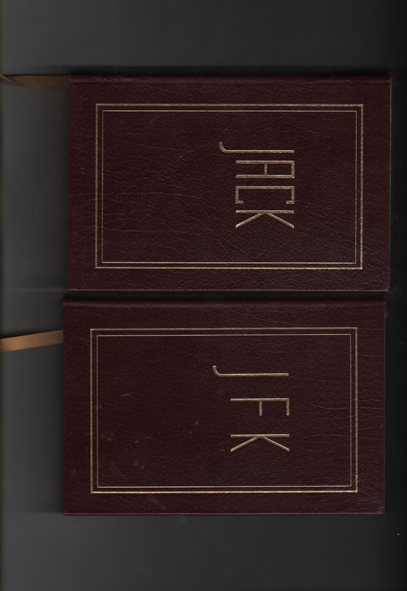 Jack - The Struggles of John F. Kennedy The Struggles of John F. Kennedy The Struggles of John F. Kennedy Vol I and JFK - The Presidency of John F. Kennedy Vol II