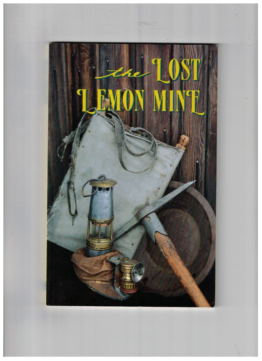 The Lost Lemon Mine