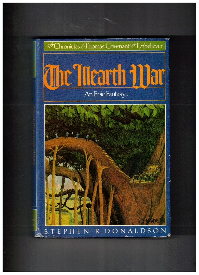 The Illearth War: The Chronicles of Thomas Covenant the Unbeliever - Vol 2