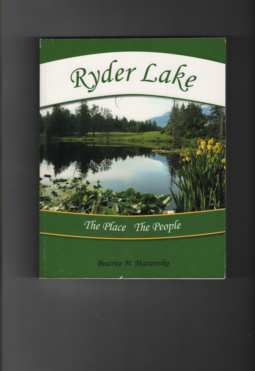 Ryder Lake The Place the People