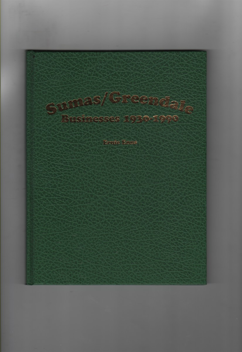 Sumas/Greendale Businesses 1930-1990