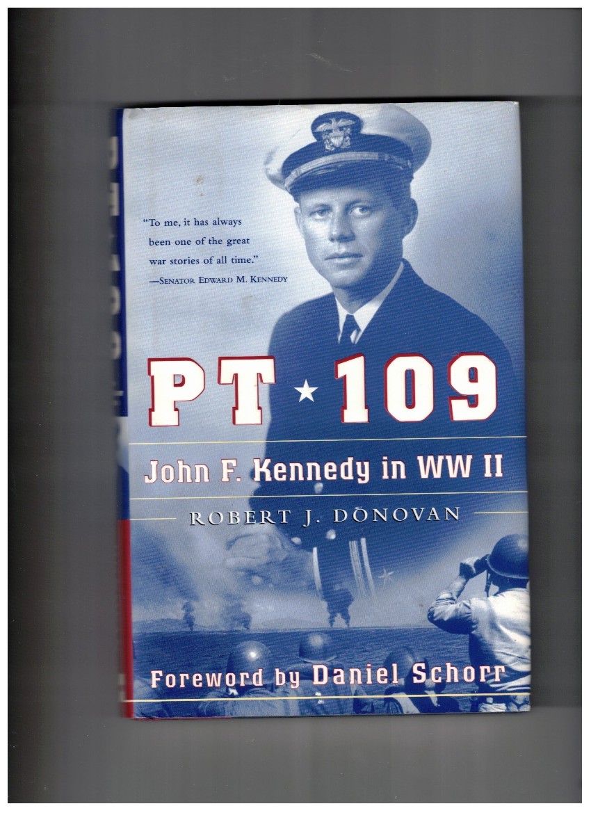 PT 109 John F. Kennedy in WW II