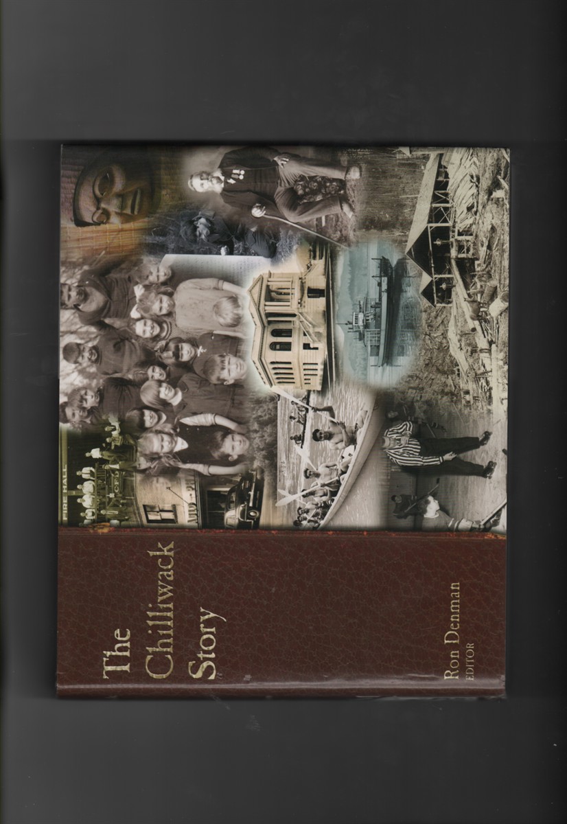 The Chilliwack Story