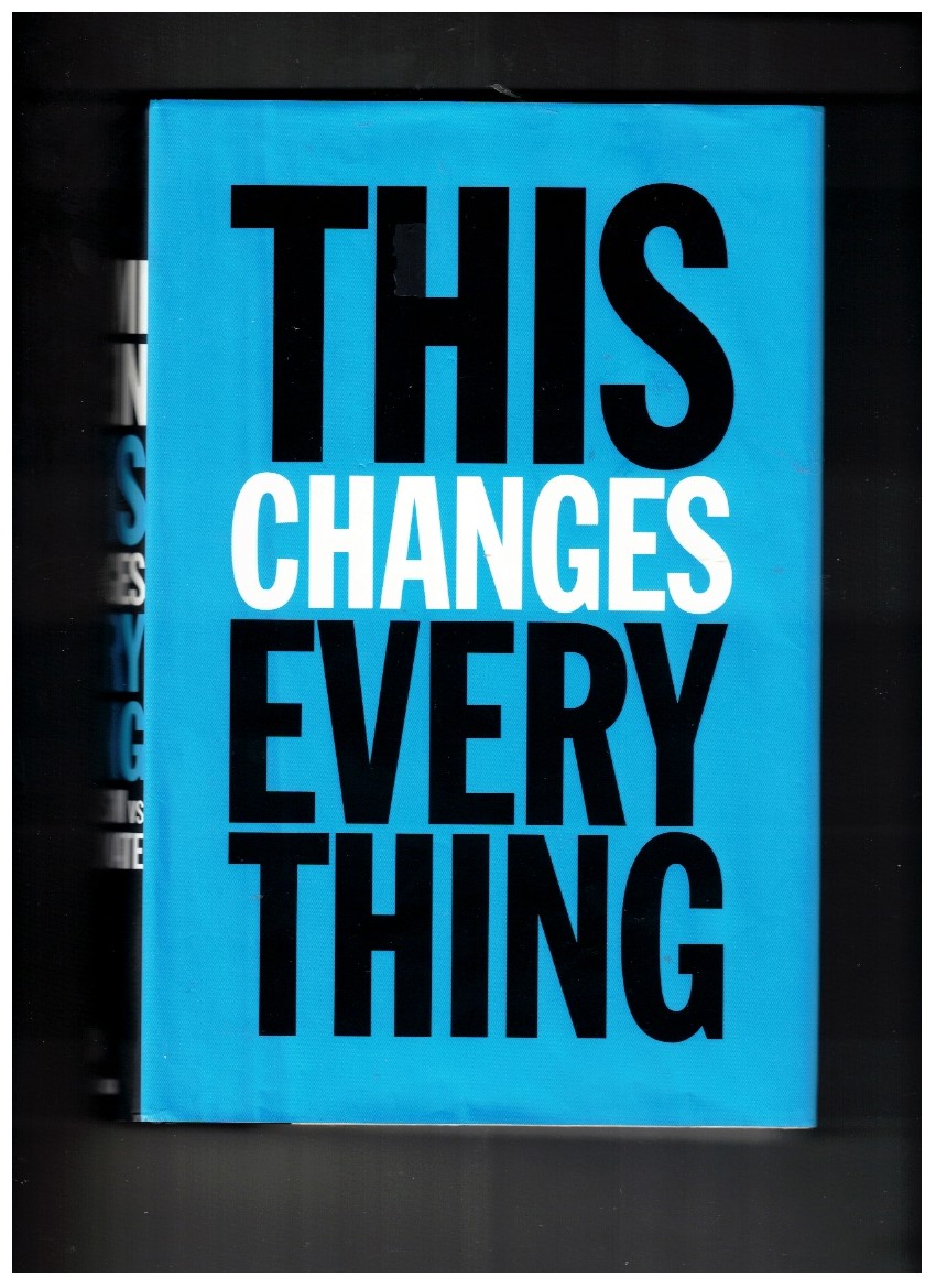 This Changes Everything; Capitalism vs. the Climate