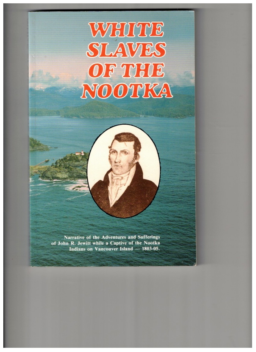 White Slaves of the Nootka