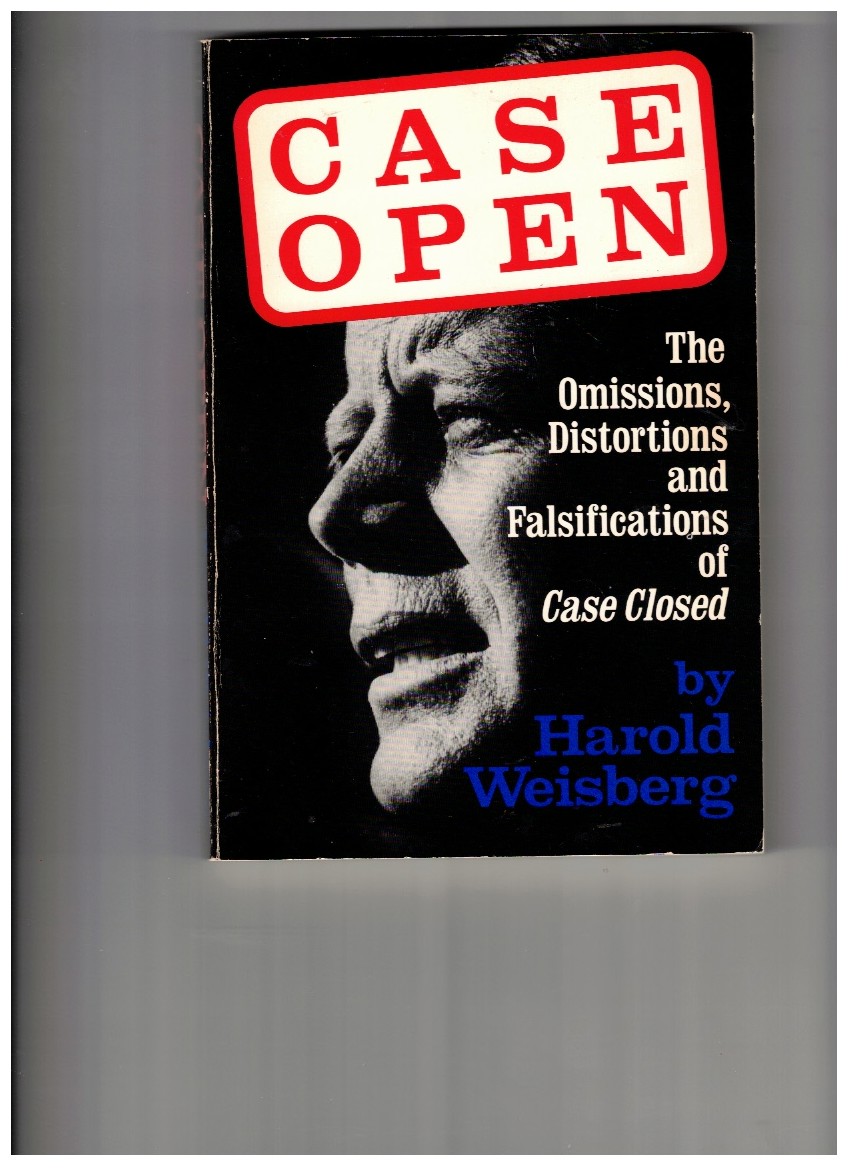 Case Open The Unanswered JFK Assassination Questions